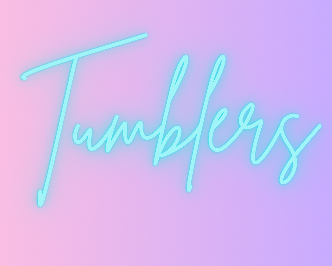 Step 1: Choose Your Tumbler