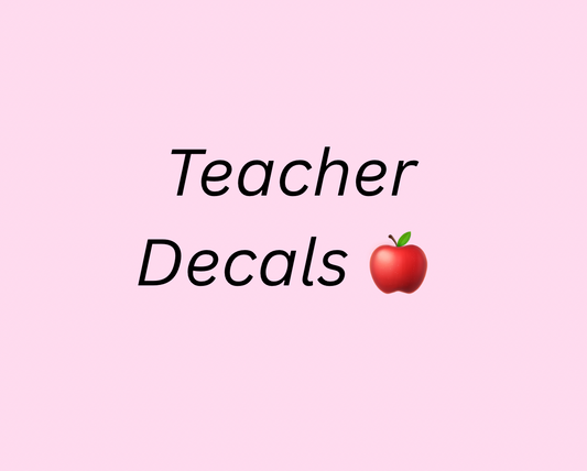 Teacher Decals